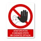 Πινακίδα Απαγόρευσης με Τίτλο - Απαγορεύεται η Είσοδος στους Μη Έχοντες Εργασία A06-T PVC 320mm X 400mm