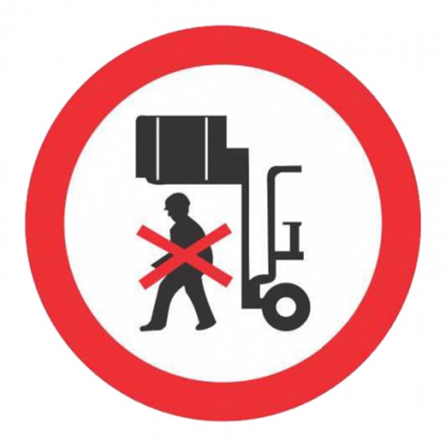 Σήμα Ασφαλείας: Aπαγορεύεται Η Διέλευση Κάτω Από Ανυψωμένα Φορτία Περονοφόρου A21