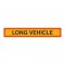 Πινακίδα Αναγνώρισης Για Μακρύ Όχημα - Long Vehicle 1250x200 - T32